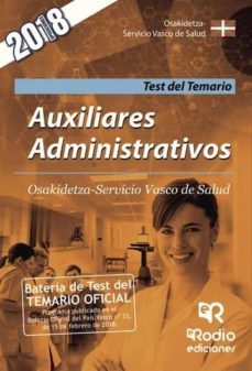 auxiliares administrativos. osakidetza-servicio vasco de salud. test del temario (ebook)-9781524399313