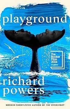 playground      (booker price 2024 longlisted)-richard powers-9781529154313