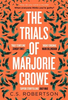 the trials of marjorie crowe (ebook)-c.s. robertson-9781529367713