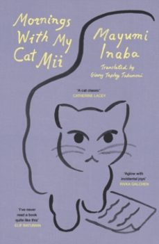 mornings with my cat mii-mayumi inaba-9781529922813