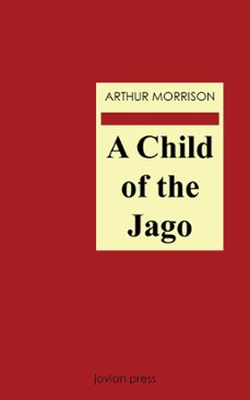 a child of the jago (ebook)-9781537802213