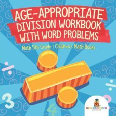 ageappropriate division workbook with word problems  math 5th grade  childrens math books-9781541928213