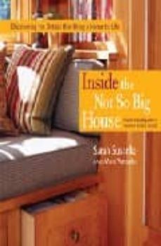 inside the not so big house-sarah susanka-9781561586813