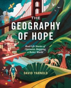 the geography of hope-david yarnold-9781589487413