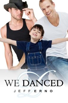 we danced (ebook)-jeff erno-9781613725313