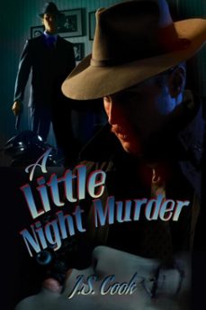 a little night murder (ebook)-j.s. cook-9781627981613