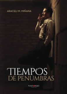 tiempos de penumbras (ebook)-araceli m. miñana-9781635034813