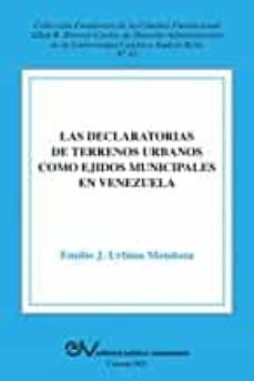 la declaratoria de terrenos urbanos como ejidos municipales en venezuela-emilio j urbina mendoza-9781638215813