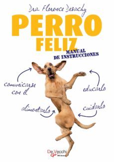 perro feliz. manual de instrucciones (ebook)-florence desachy-9781639199013