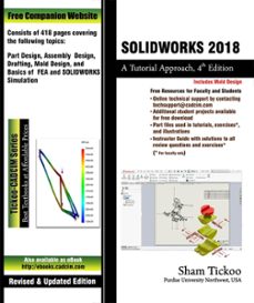 solidworks 2018: a tutorial approach, 4th edition (ebook)-sham tickoo-9781640570313