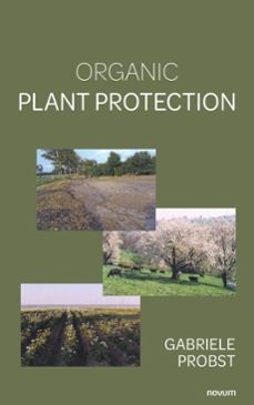 organic plant protection (ebook)-gabriele probst-9781642689013