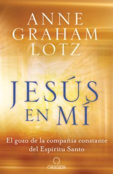 jesus en mi (ebook)-anne graham lotz-9781644730713