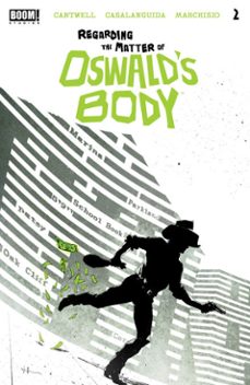 regarding the matter of oswald's body @2 (ebook)-christopher cantwell-9781646687213