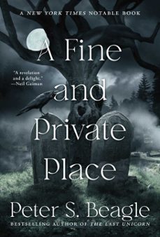 a fine and private place (ebook)-peter s. beagle-9781668025413
