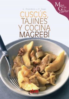 cuscus, tajines y cocina magrebi (ebook)-anna prandoni-fabio zago-9781683253013