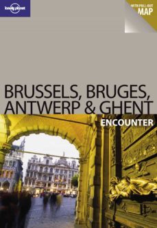 brussels bruges antwerp ghent (lonely planet. encounter)-9781741049213