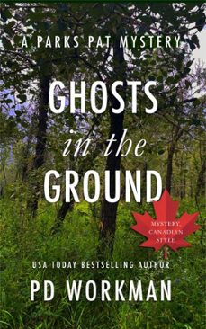 ghosts in the ground (ebook)-p.d. workman-9781774689813