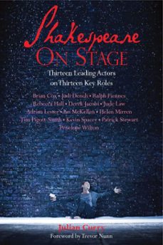 shakespeare on stage (ebook)-julian curry-9781780011813