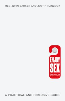 a practical guide to sex (ebook)-meg-john barker-justin hancock-meg-john barker-9781785780813