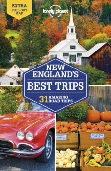 lonely planet new england s best trips 4 2019-9781787013513