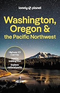 lonely planet washington, oregon & the pacific northwest-9781788684613