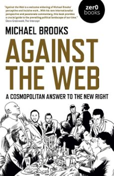 against the web (ebook)-michael brooks-9781789042313