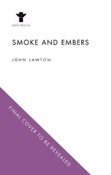 smoke and embers (ebook)-john lawton-9781804710913