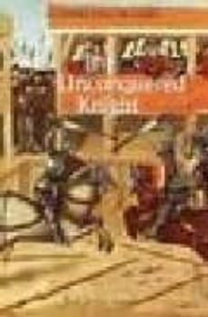 the unconquered knight: a chronicle of the deeds of don pero niño , count of buelna-gutierre diaz de games-9781843831013