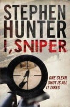 i sniper-stephen hunter-9781847399113