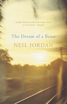 the dream of a beast (ebook)-neil jordan-9781848548213