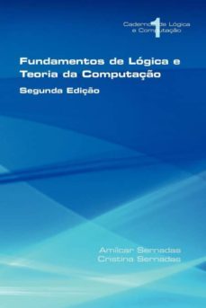 fundamentos de l gica e teoria da computa o-9781848900813