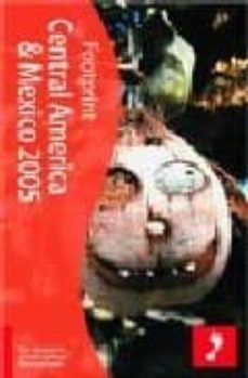 footprint central america and mexico travel guide 15/e-9781904777113