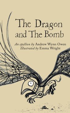 the dragon and the bomb-andrew wynn owen-9781910139813