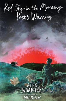 red sky in the morning, poet's warning (ebook)-alex wharton-9781915444813