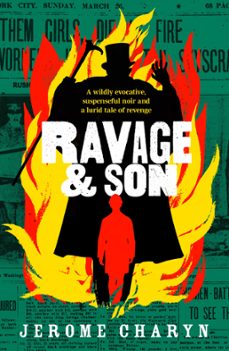 ravage &amp; son (ebook)-jerome charyn-9781915798213