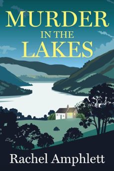 murder in the lakes (ebook)-rachel amphlett-9781917166713