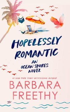 hopelessly romantic (ebook)-barbara freethy-9781951656713