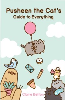 pusheen the cats guide to everything-claire belton-9781982165413