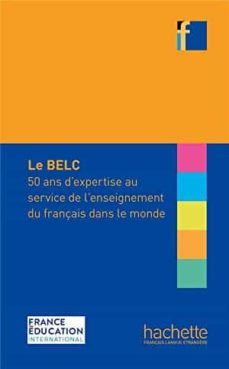 le belc 50 ans d expertise service ensei-9782014016413