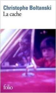 la cache-christophe boltanski-9782070468713