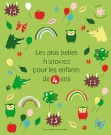 les plus belles histoires pour les enfants de 4 ans-9782070655113