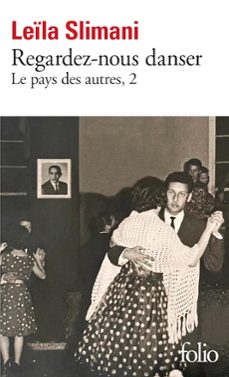 le pays des autres. vol. 2. regardez-nous danser-9782073003713