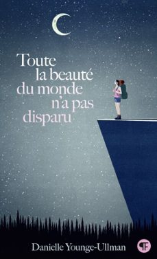 toute la beauté du monde n'a pas disparu-danielle younge-ullman-9782075131513