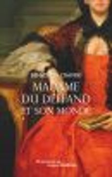 mme du deffand et son monde (ebook)-benedetta craveri-9782081427013