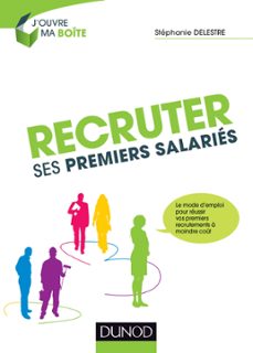 recruter ses premiers salariés-stéphanie delestre-9782100719013