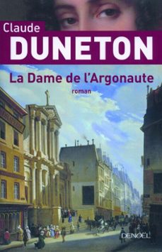la dame de l'argonaute (ebook)-claude duneton-9782207100813