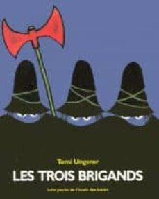 les trois brigands-tomi ungerer-9782211058513