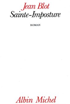 sainte imposture (ebook)-jean blot-9782226300713