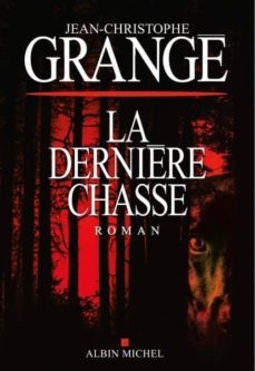 la dernière chasse-9782226439413