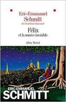 felix et la source invisible-9782226440013